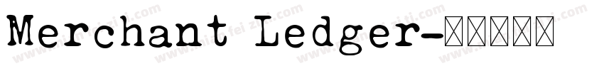 Merchant Ledger字体转换